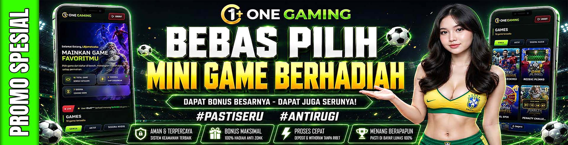 ONE GAMING BONUS